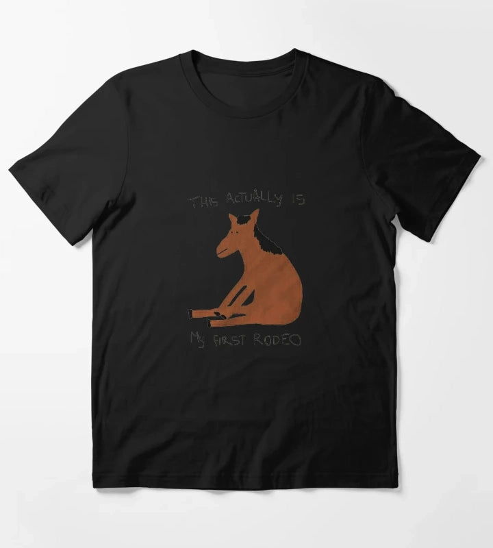 this is my first rodeo T-Shirt